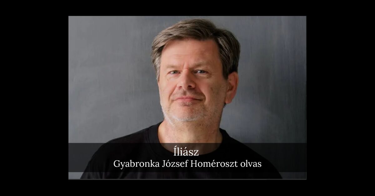 Íliász – Gyabronka József Homéroszt olvas