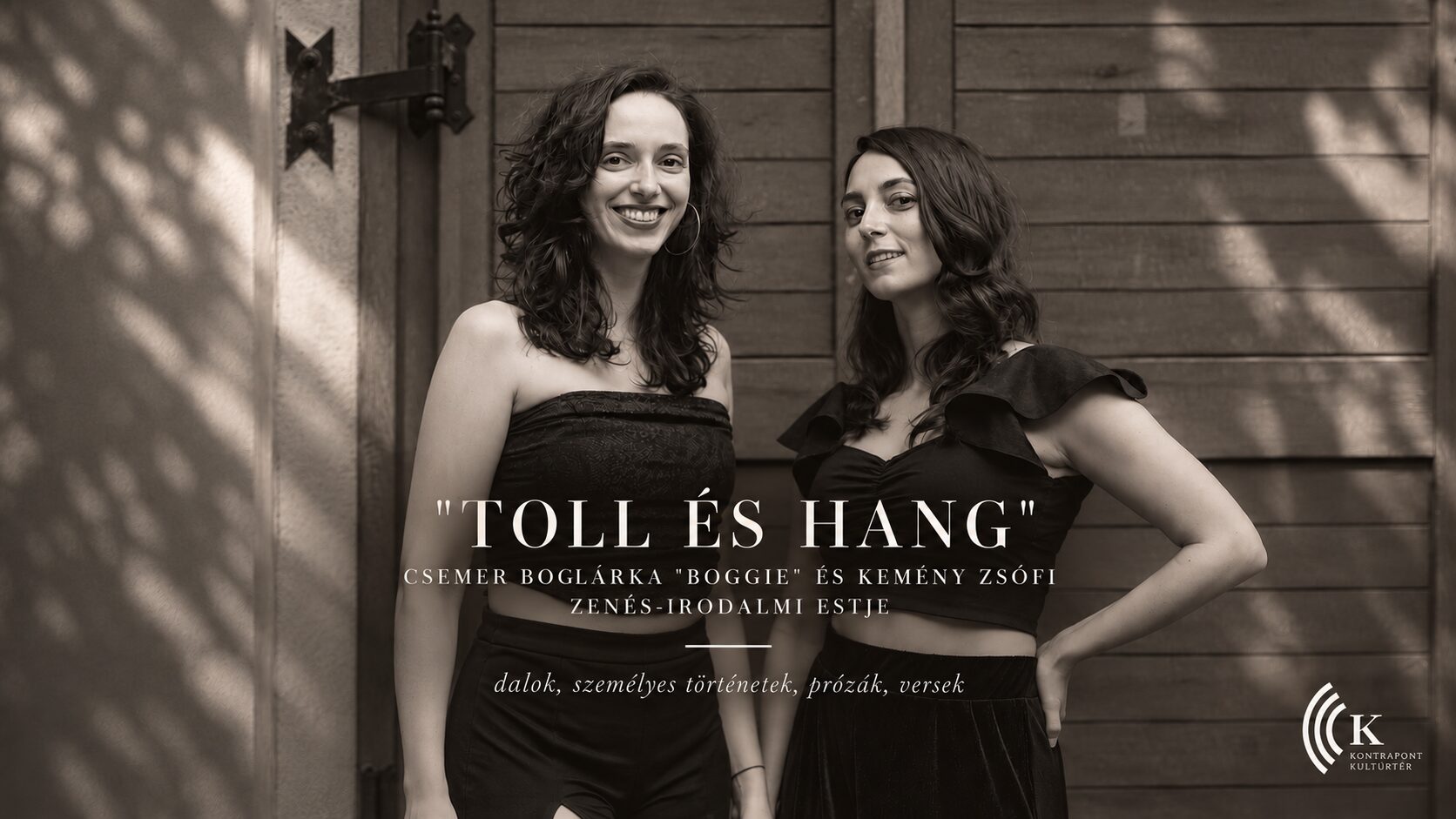 TOLL ÉS HANG | Csemer Boglárka “Boggie” és Kemény Zsófi zenés-irodalmi estje